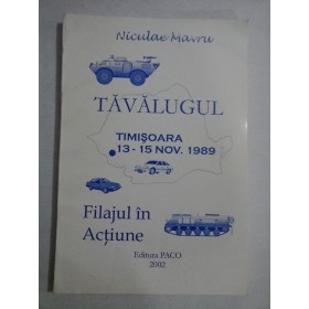 TAVALUGUL - NICULAE MAVRU - (autograf si dedicatie pt. Gen. I. Vlad)
